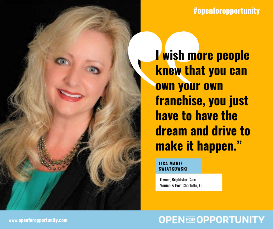 IFA Open for Opportunity - Lisa Marie Swiatkowski, Brightstar Care